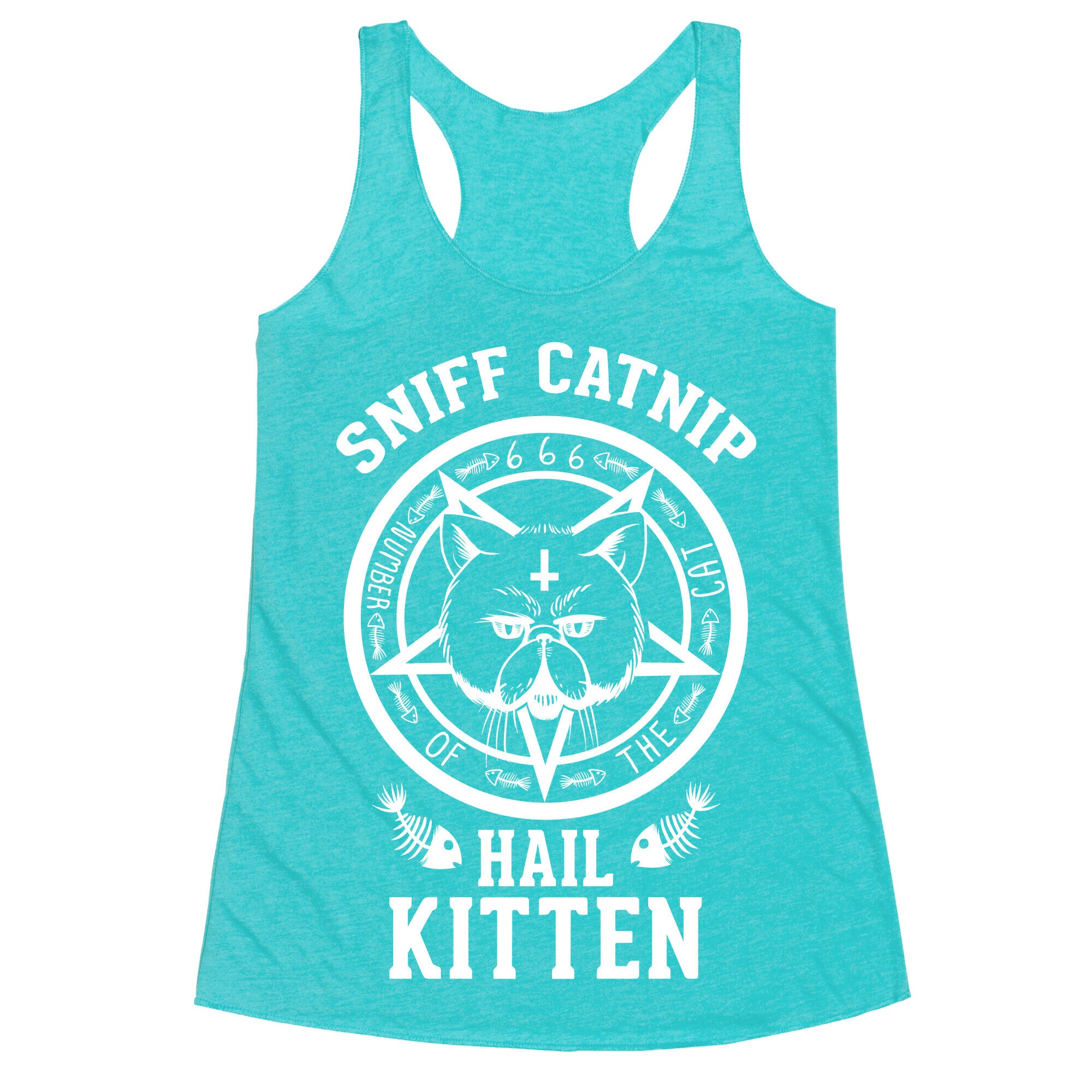 Sniff Catnip. Hail Kitten. Racerback Tank